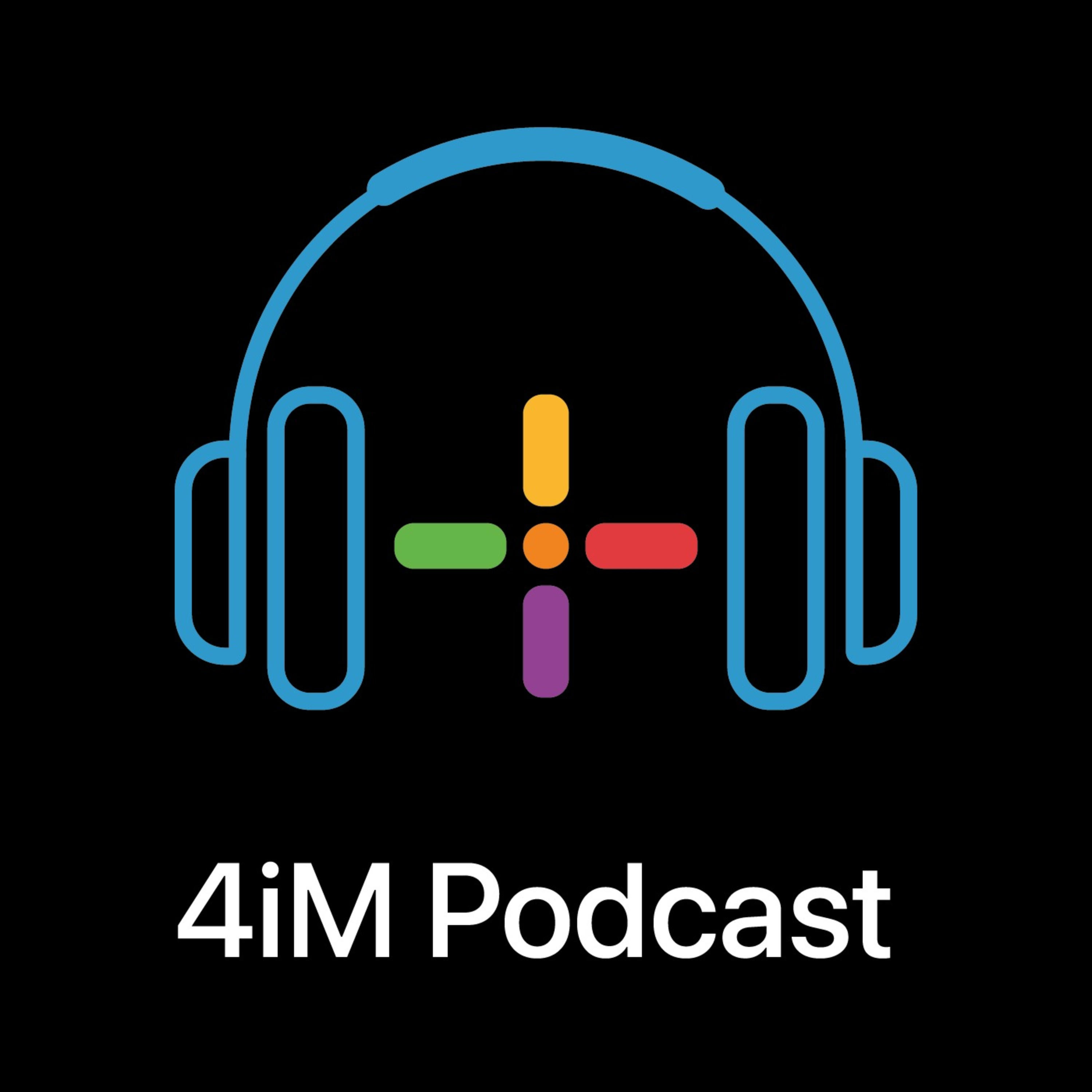 4iM Podcast
