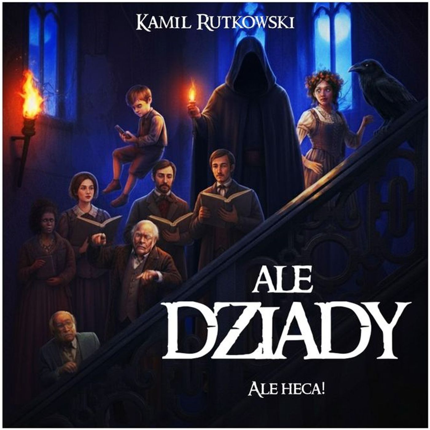 Ale Dziady! Ale heca!