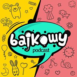 Bajkowy Podcast