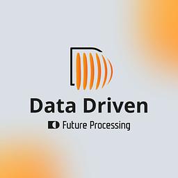 Data Driven by Future Processing
