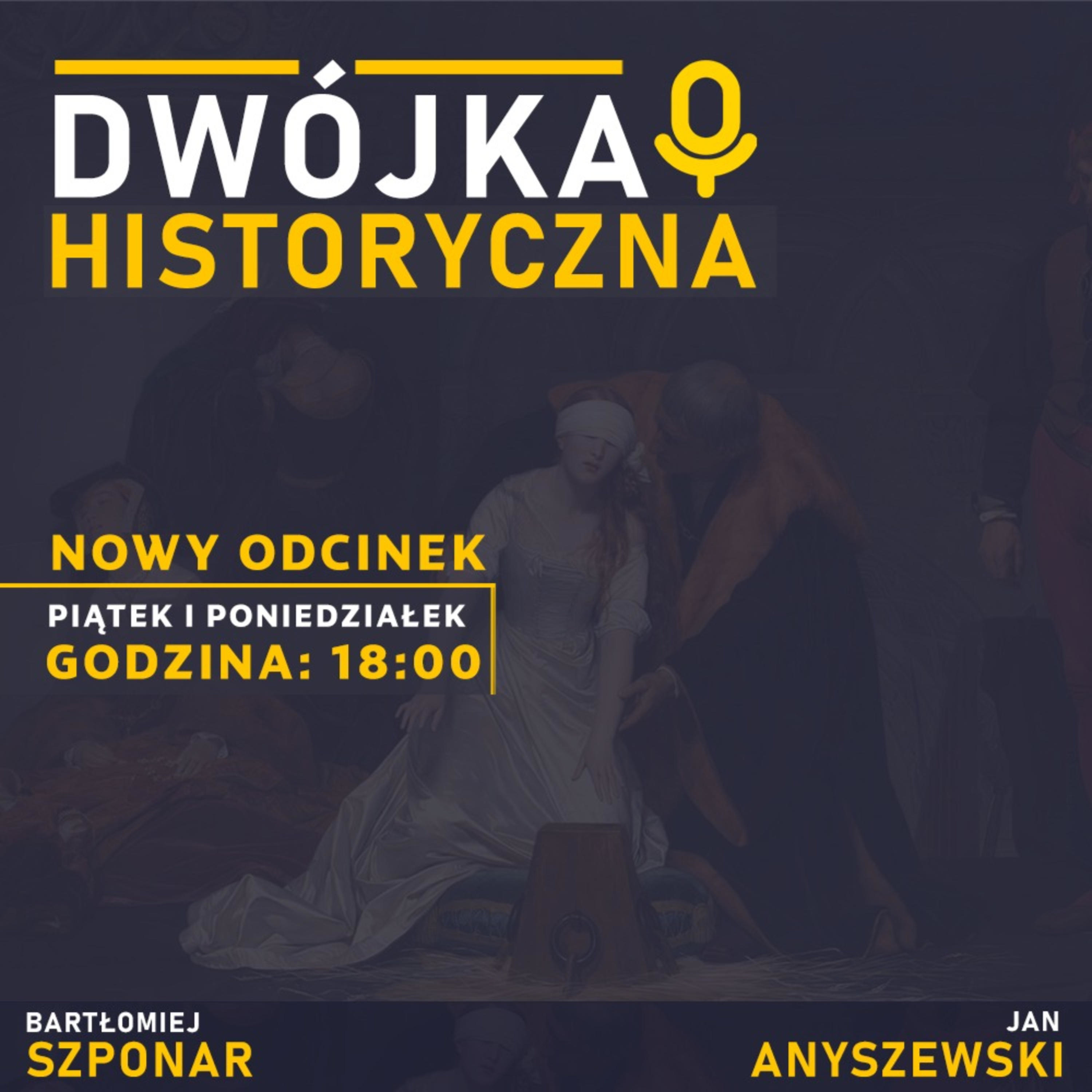 Dwójka Historyczna - powtórka do matury z historii