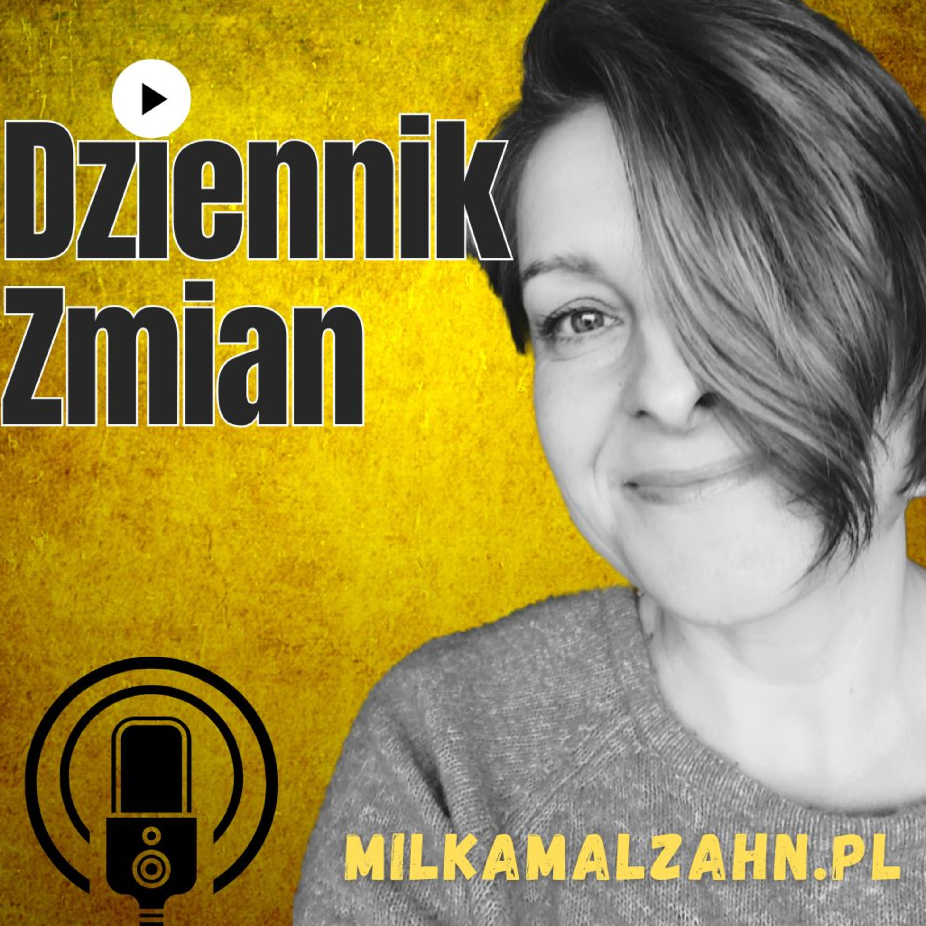 Dziennik Zmian — Miłka O. Malzahn