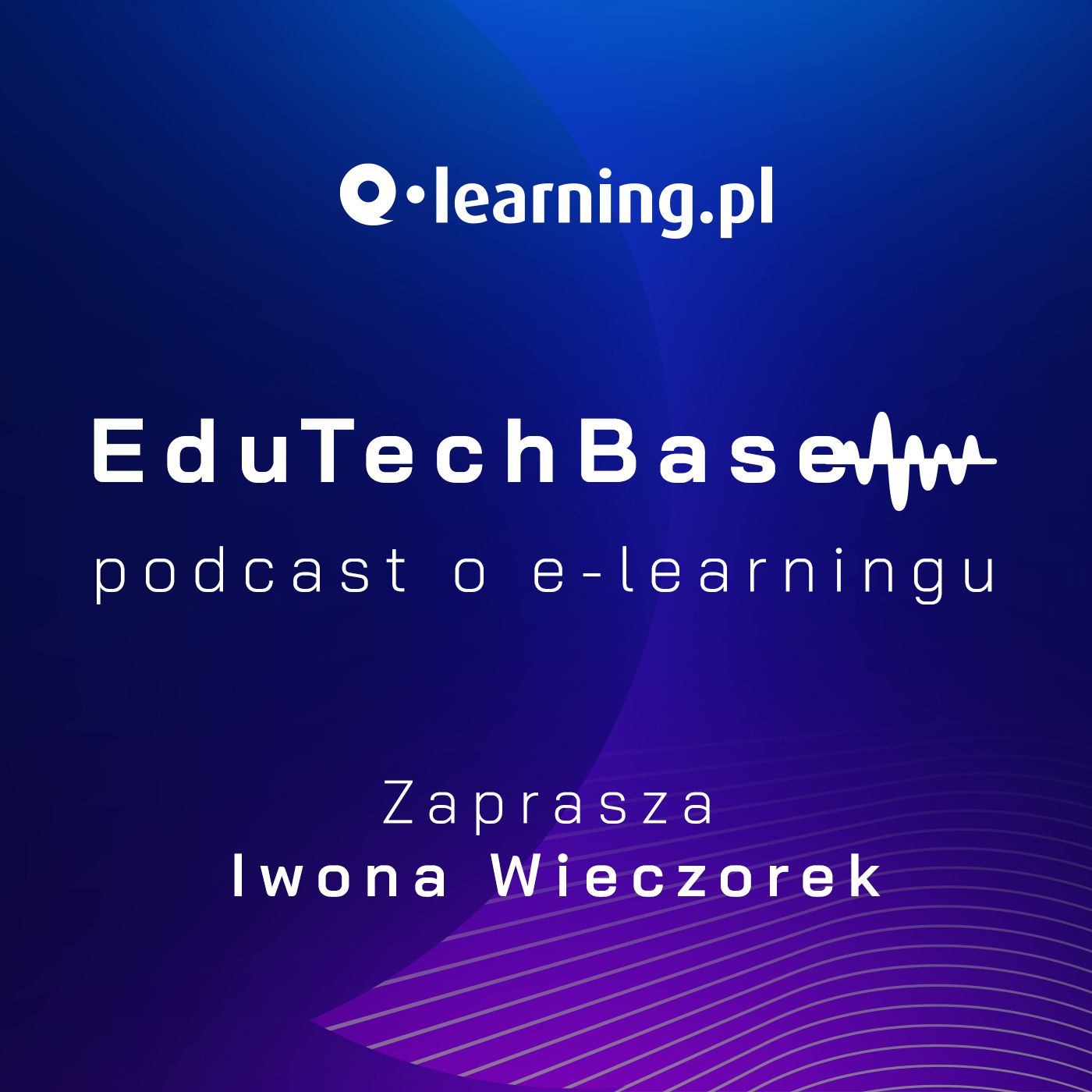 EduTech Base - podcast o e-learningu