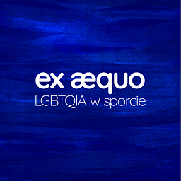 Ex aequo. LGBTQIA w sporcie
