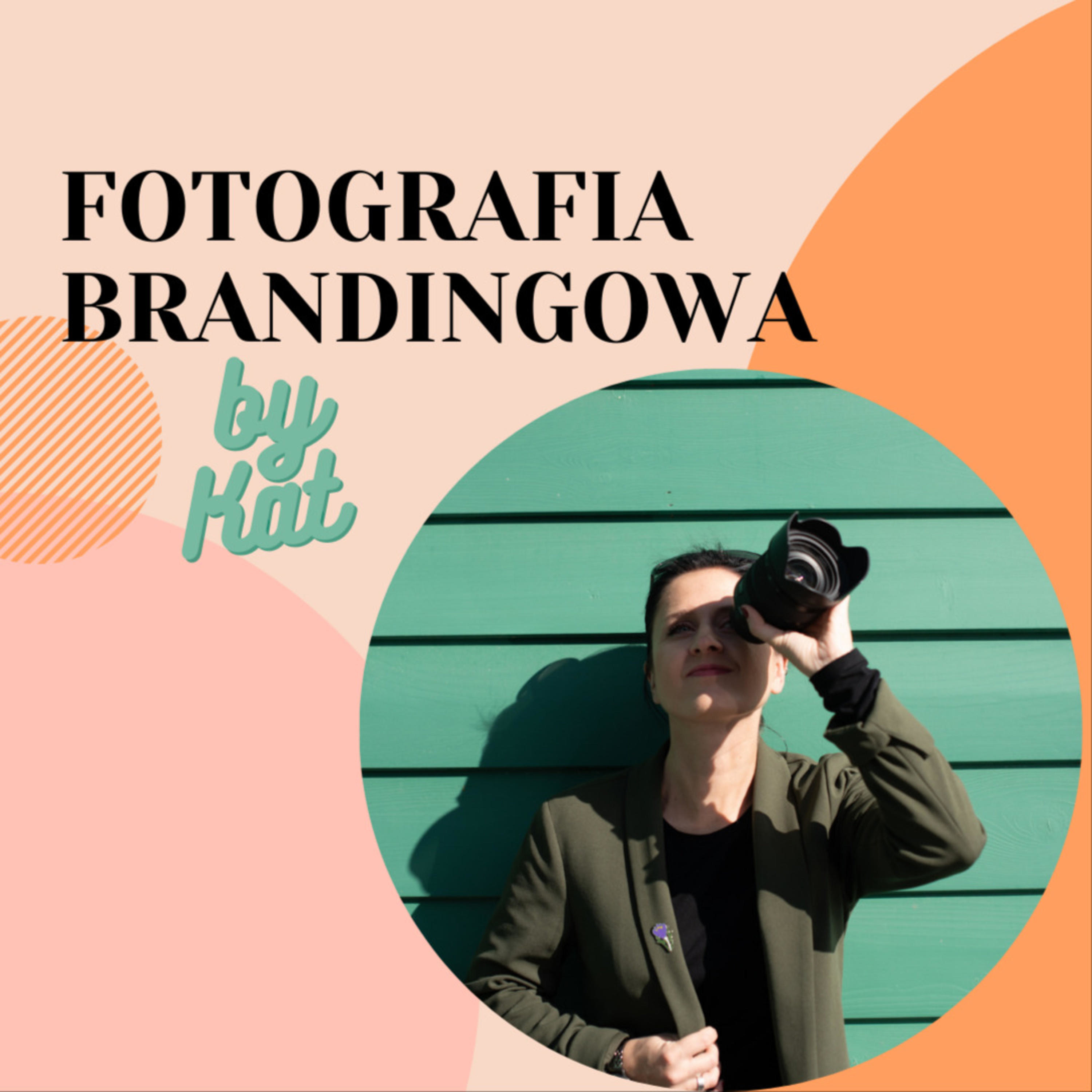 Fotografia brandingowa by Kat