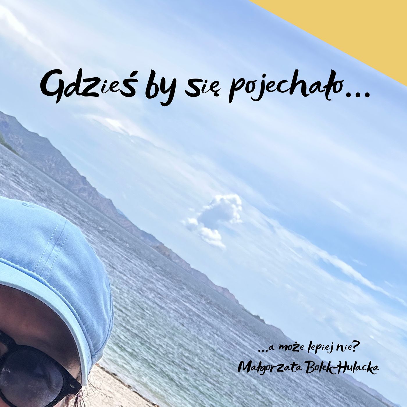 Gdzieś by się pojechało