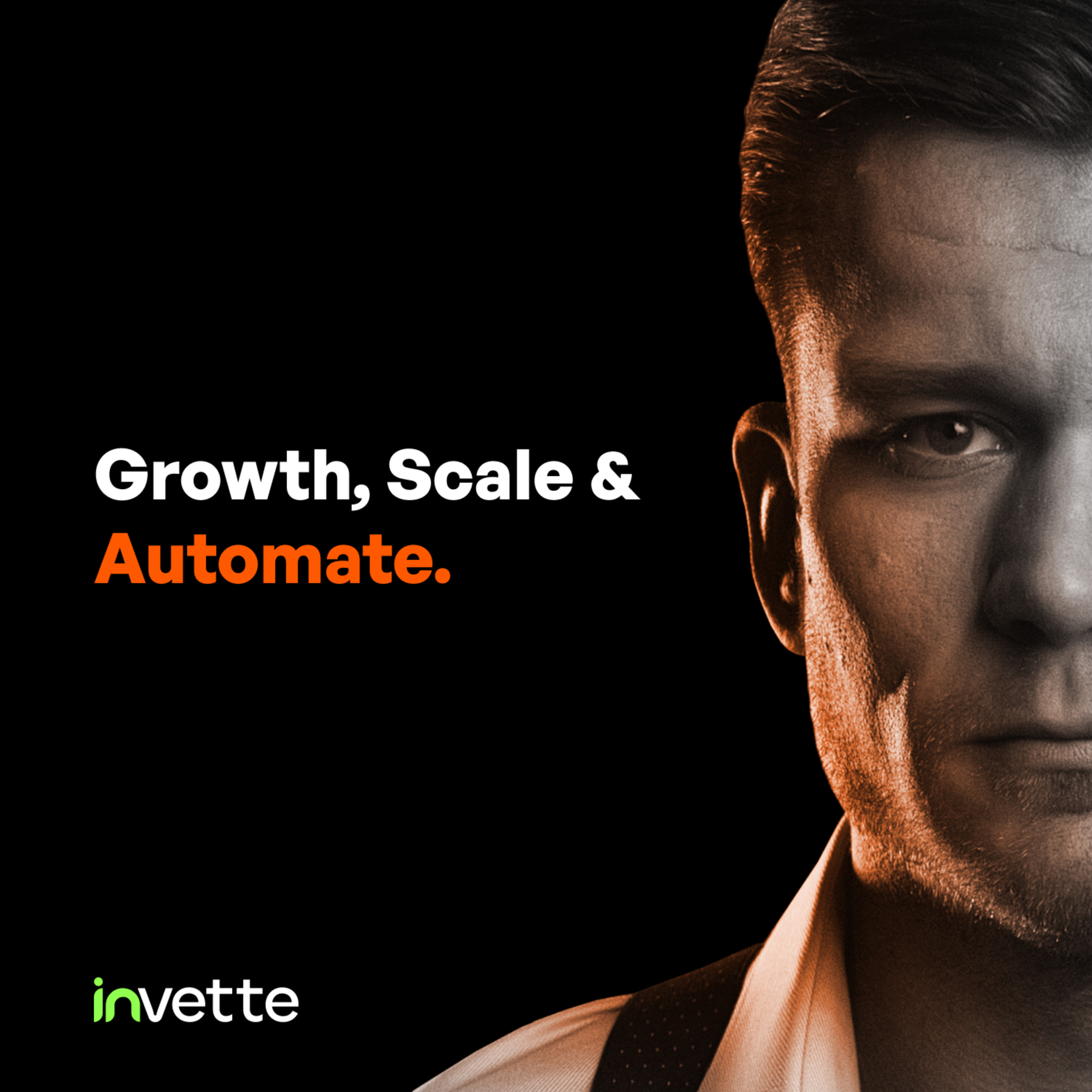 Growth, Scale &amp; Automate
