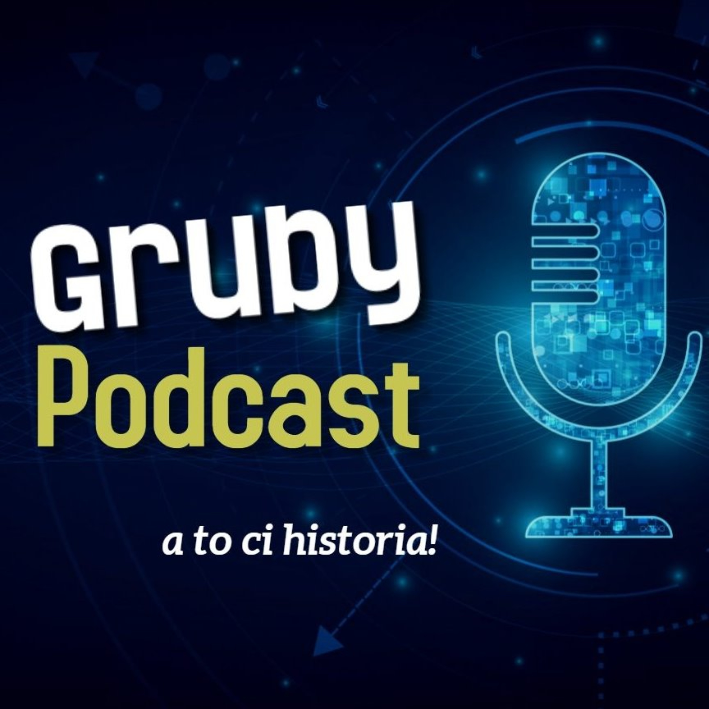 Gruby Podcast