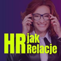 HR jak Relacje I Paulina Mazur