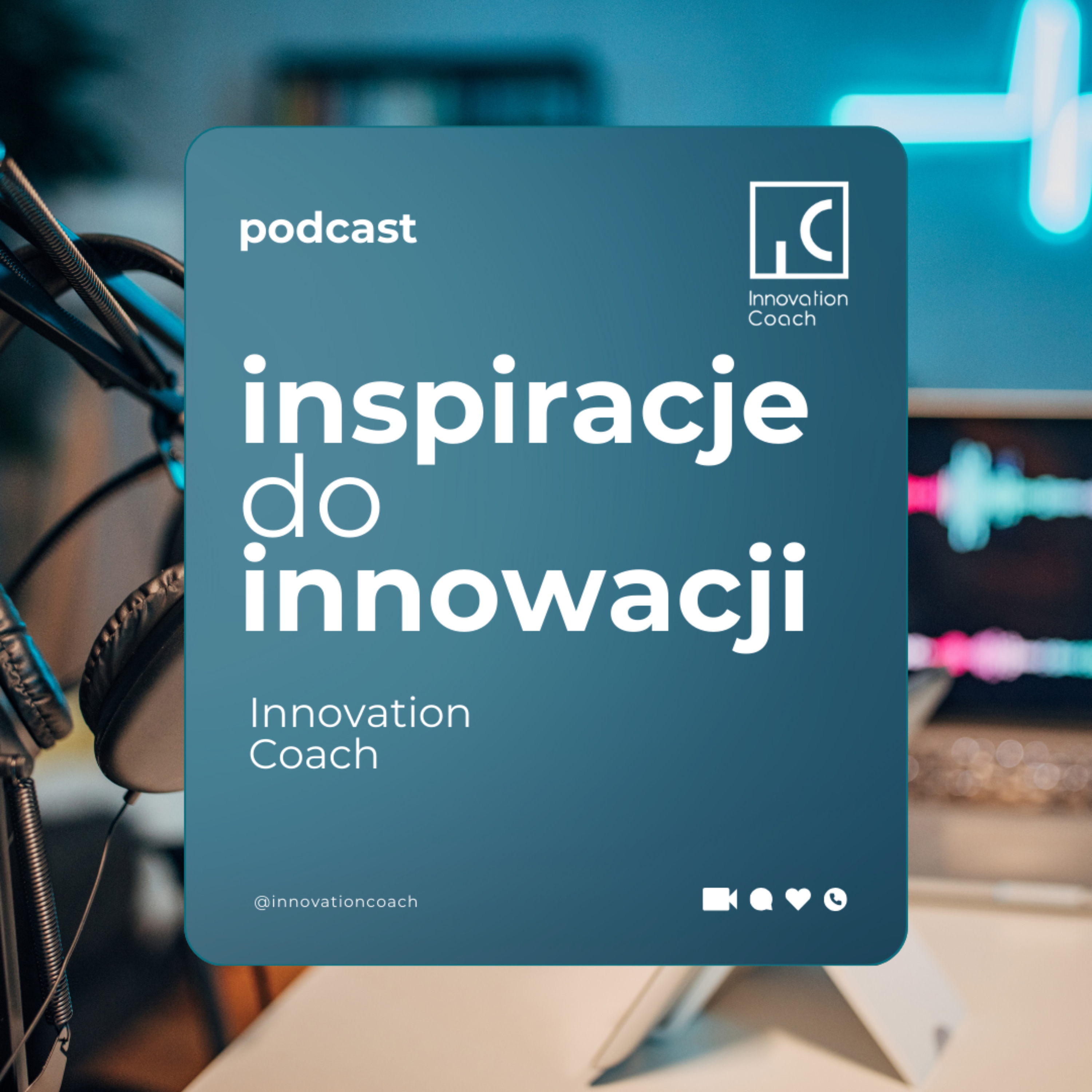 Innovation Coach - Inspiracje do Innowacji