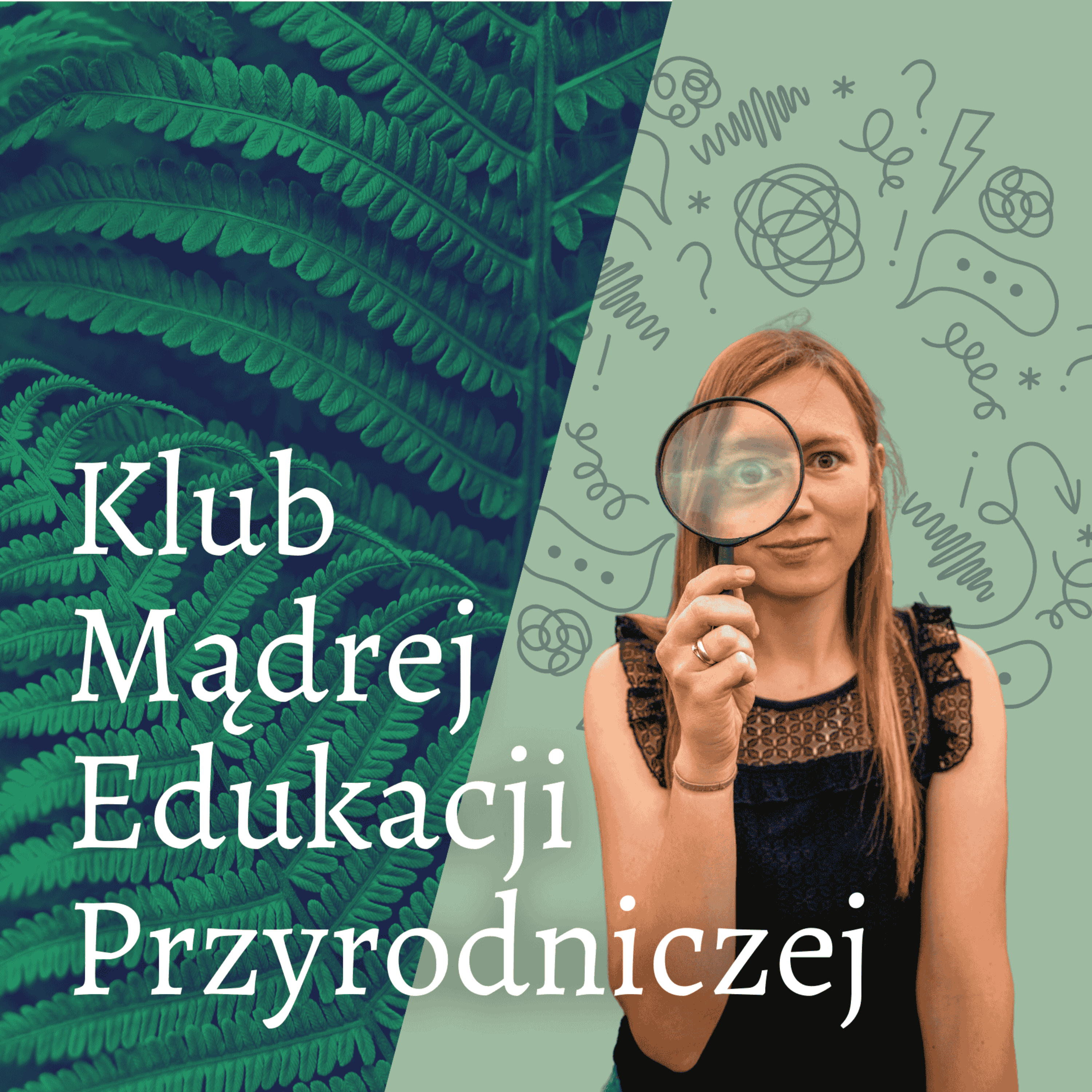 Klub Mądrej Edukacji Przyrodniczej