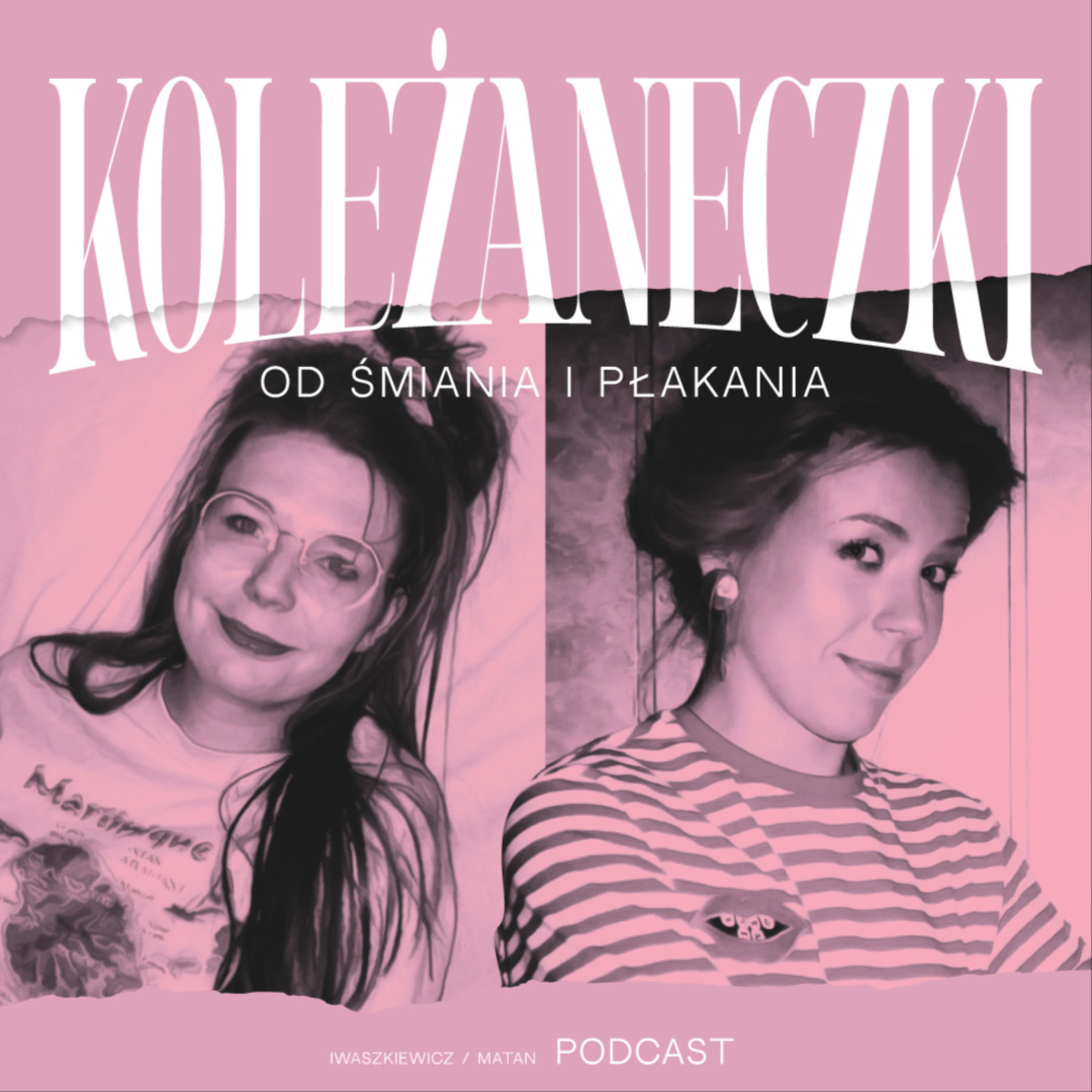 Koleżaneczki od śmiania i płakania