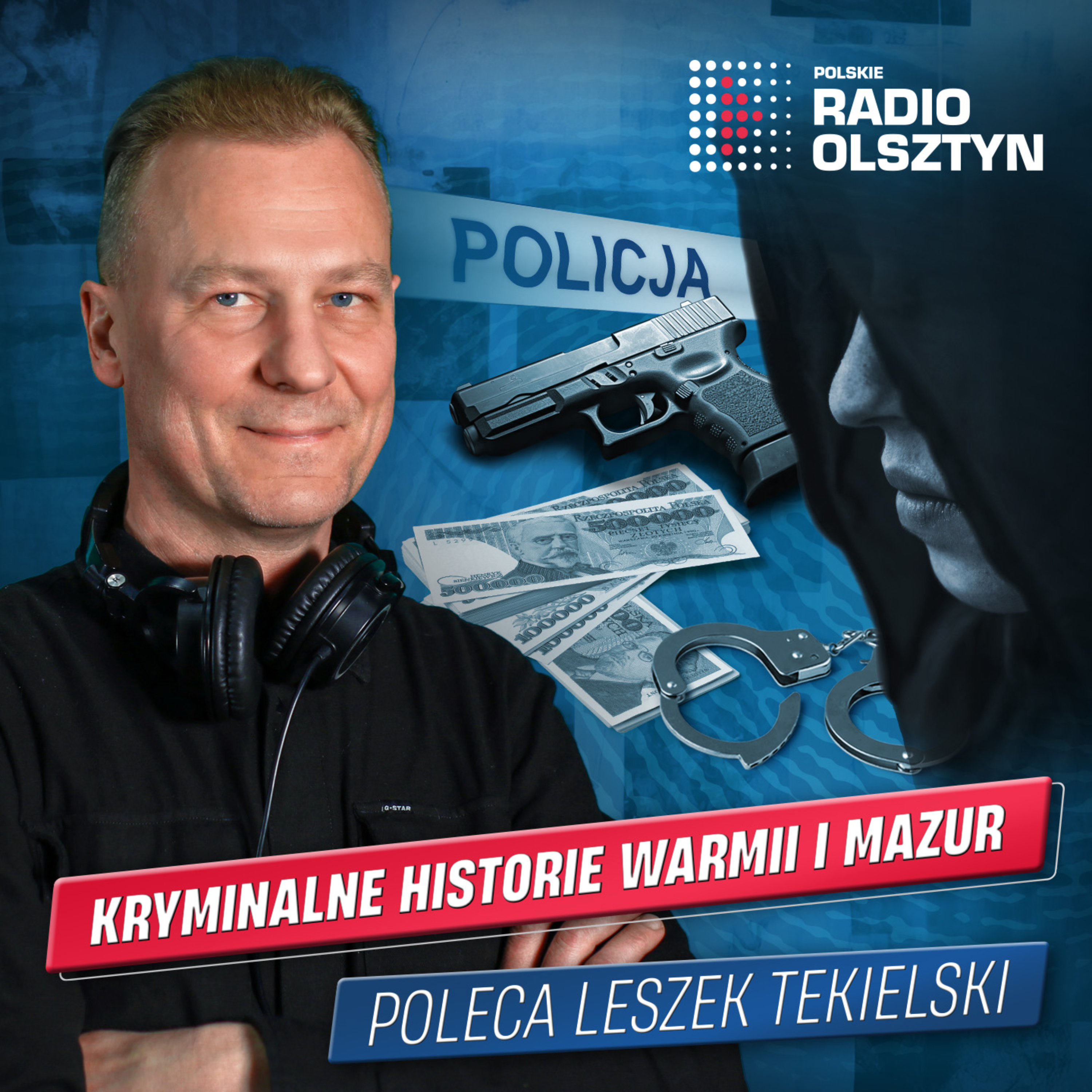 Kryminalne Historie Warmii i Mazur
