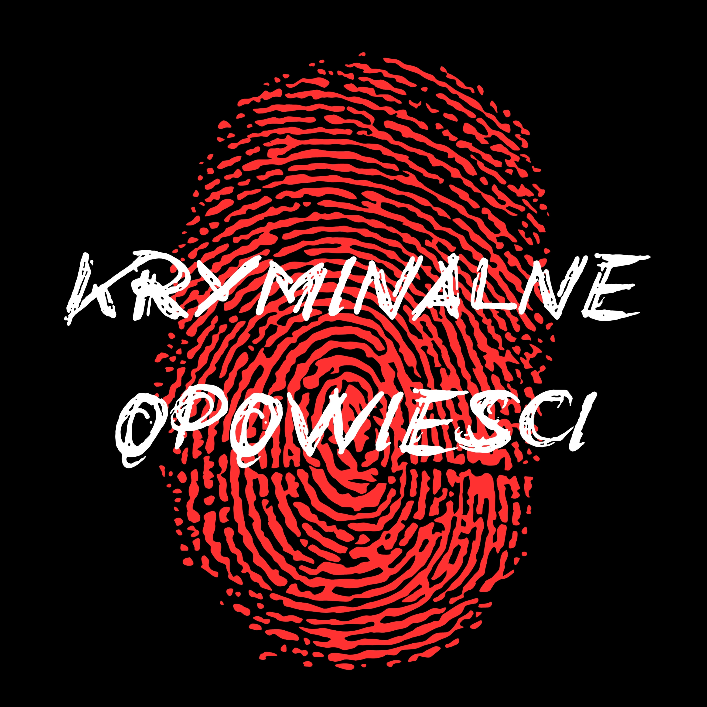 Kryminalne Opowieści Podcast