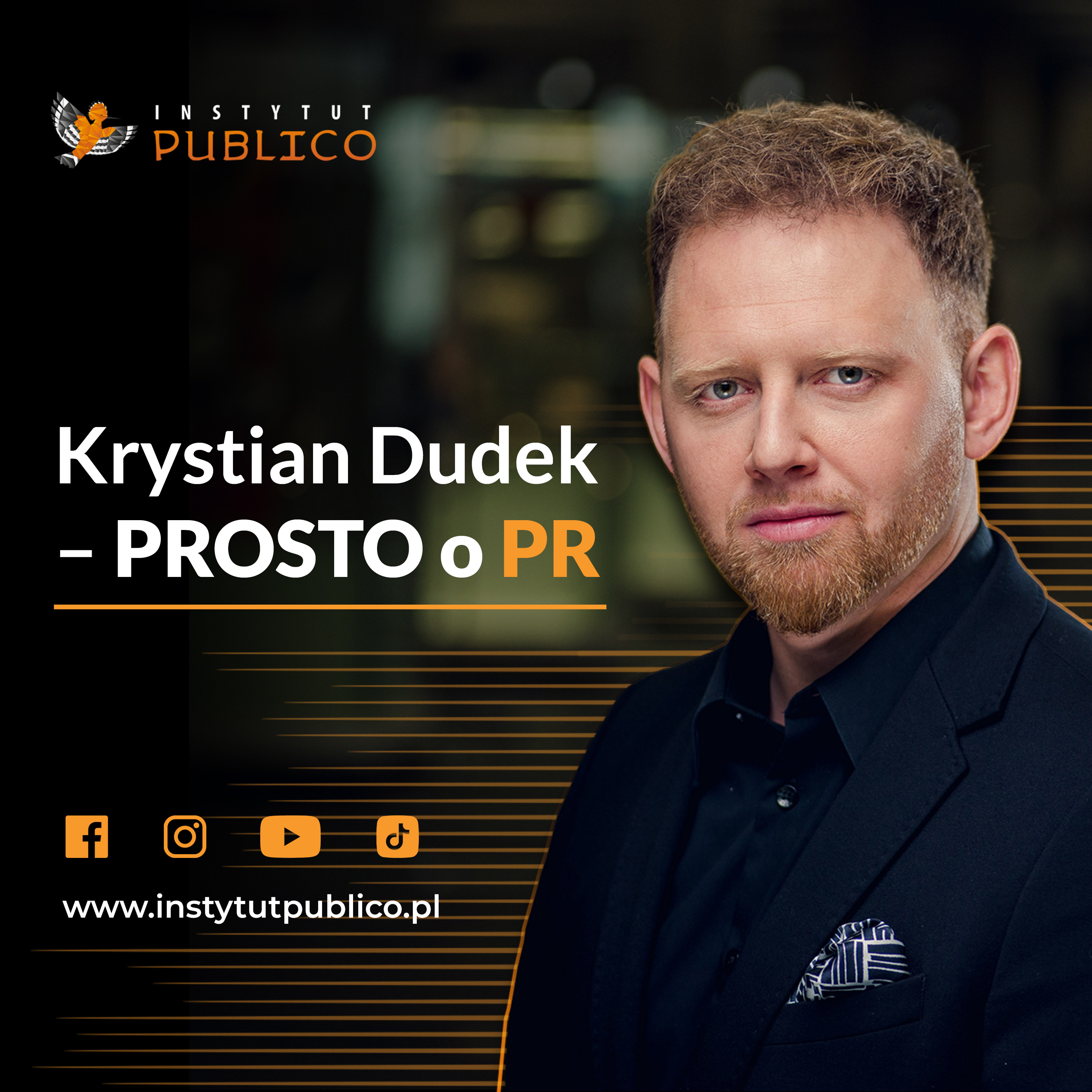 Krystian Dudek Prosto o PR