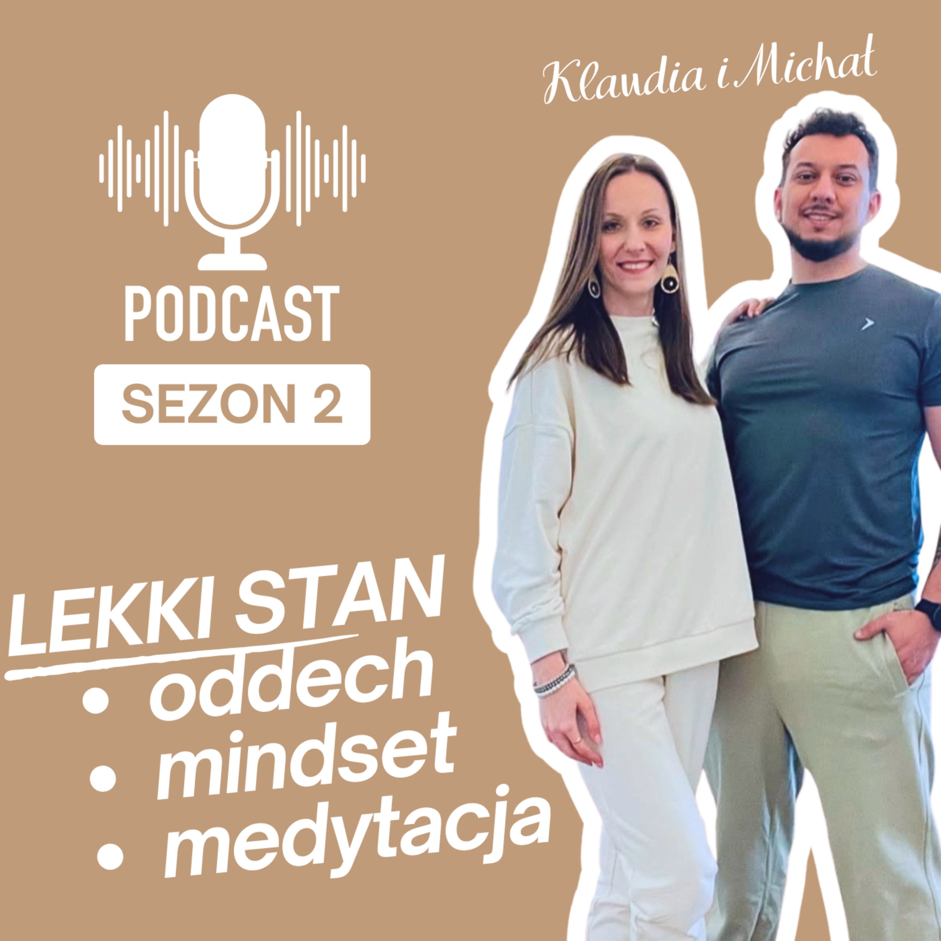 Lekki Stan - Oddech, Mindset, Medytacja
