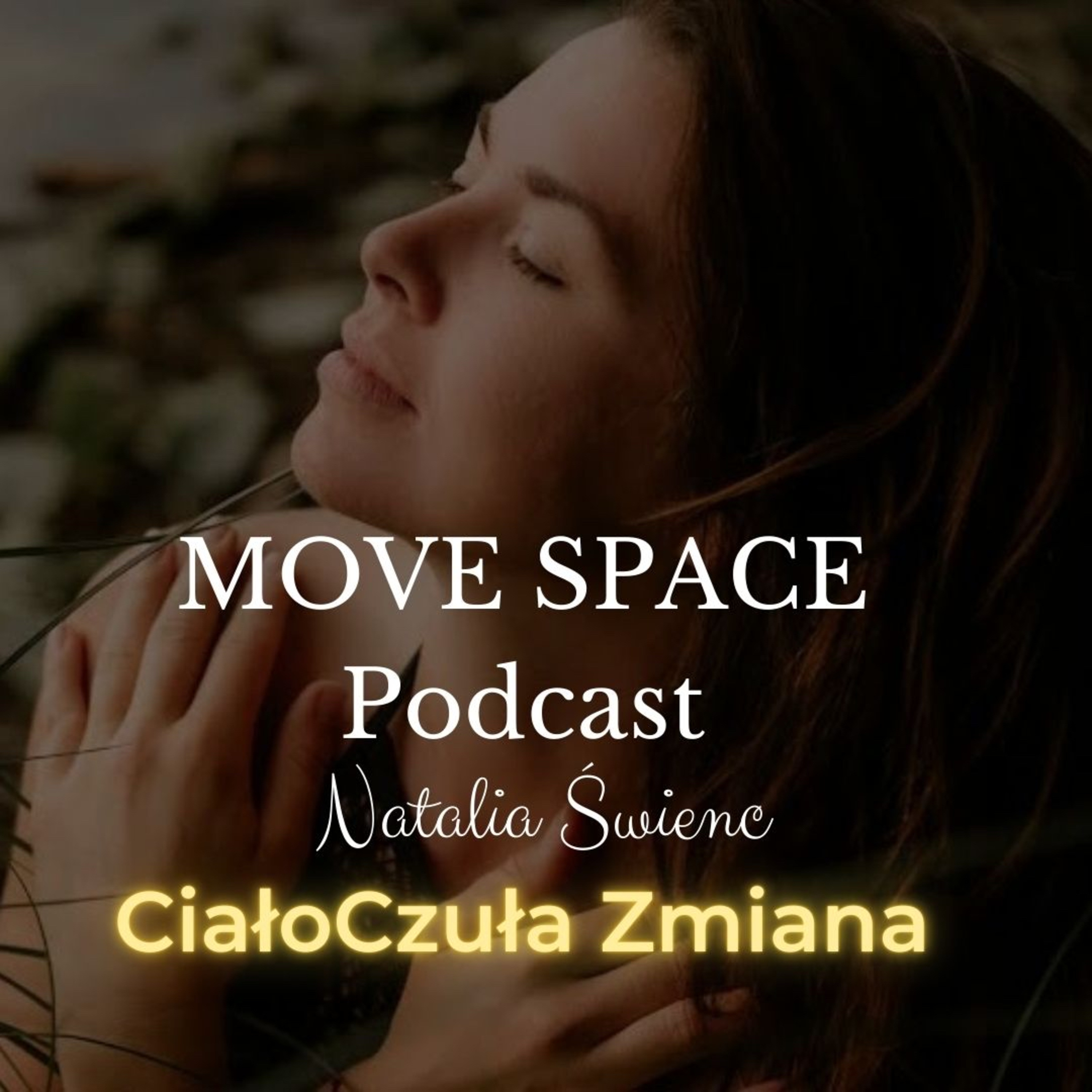 MOVE SPACE Podcast