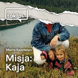 Misja: Kaja