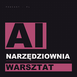 Narzędziownia AI: Warsztat