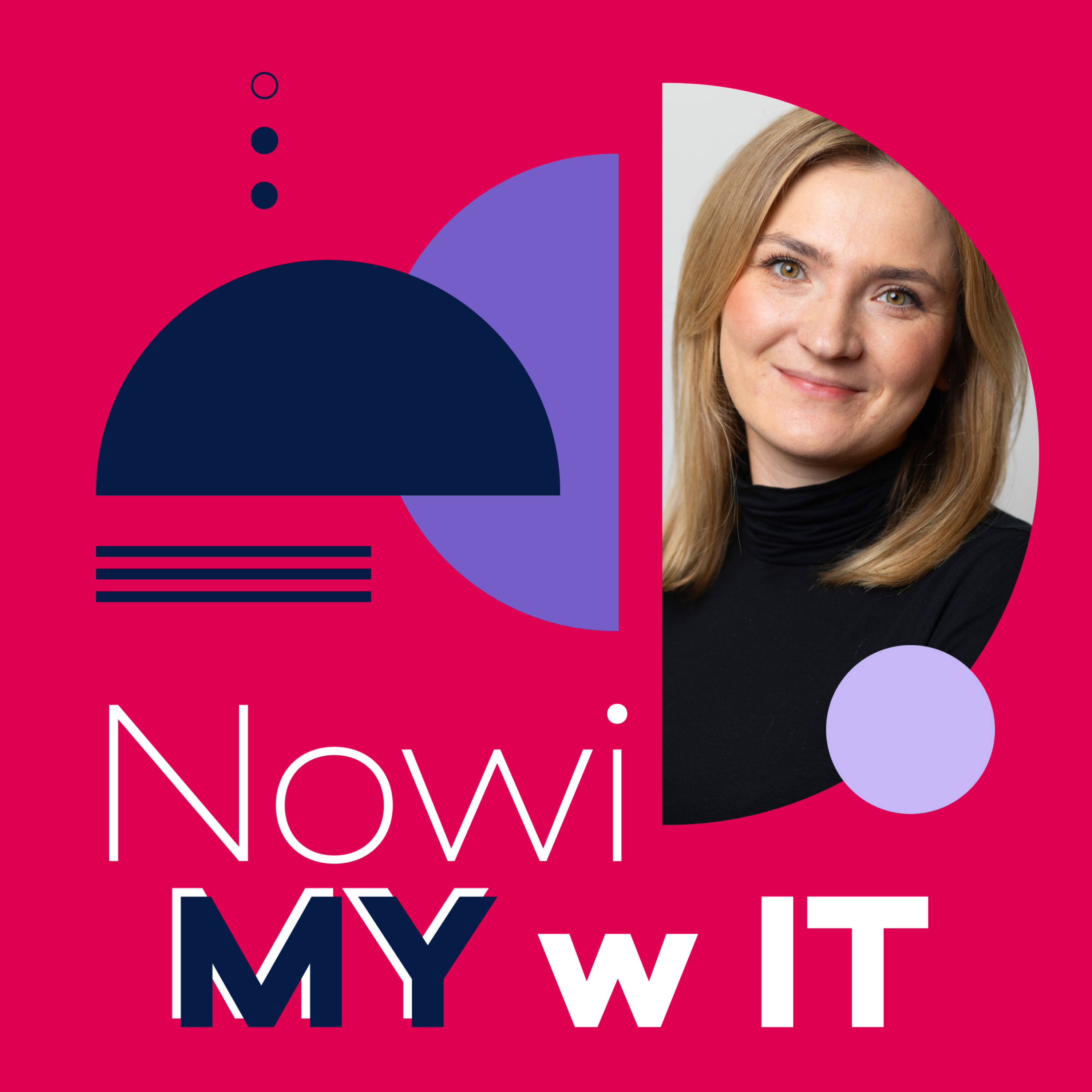 Nowi My w IT: Różnorodność nie ma granic