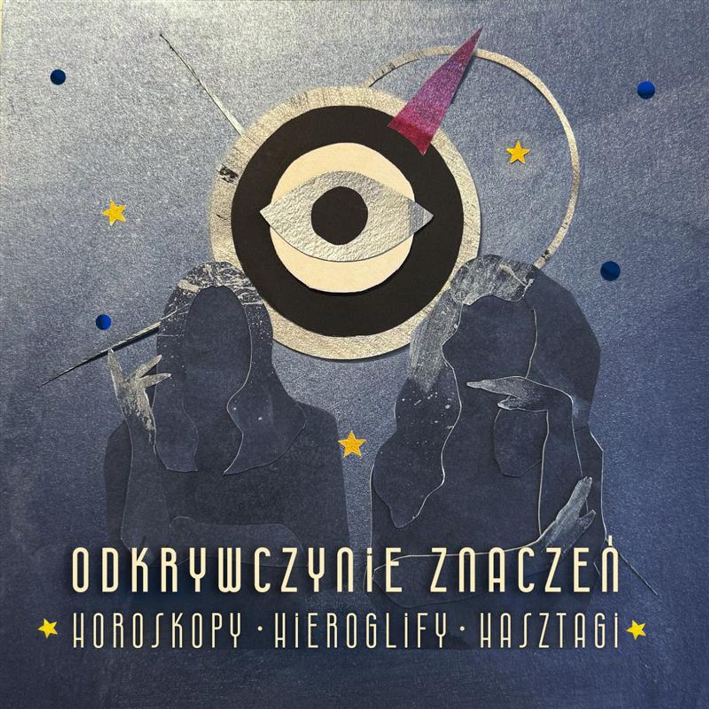 ODKRYWCZYNIE ZNACZEŃ horoskopy hieroglify hasztagi