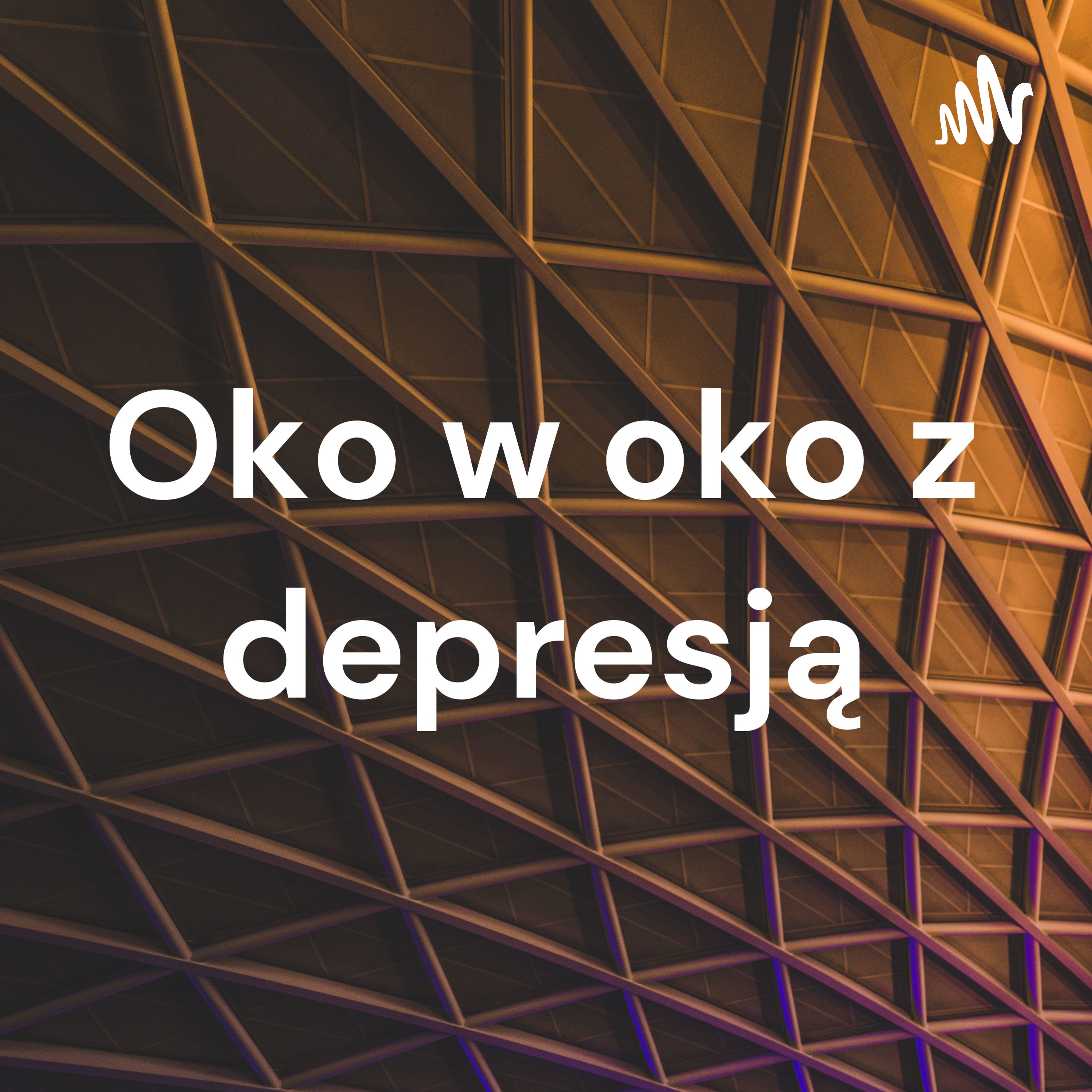 Oko w oko z depresją
