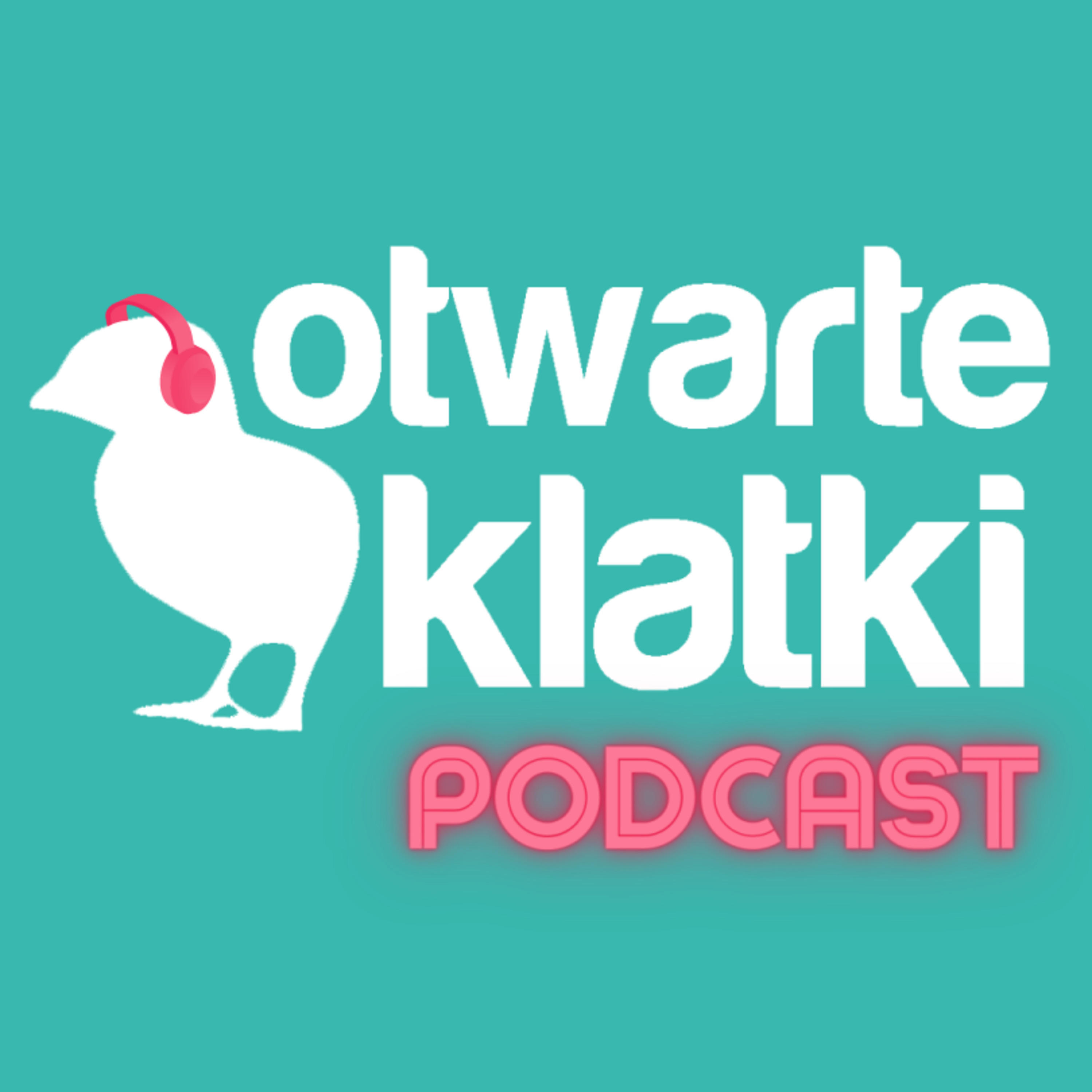 Otwarte Klatki Podcast