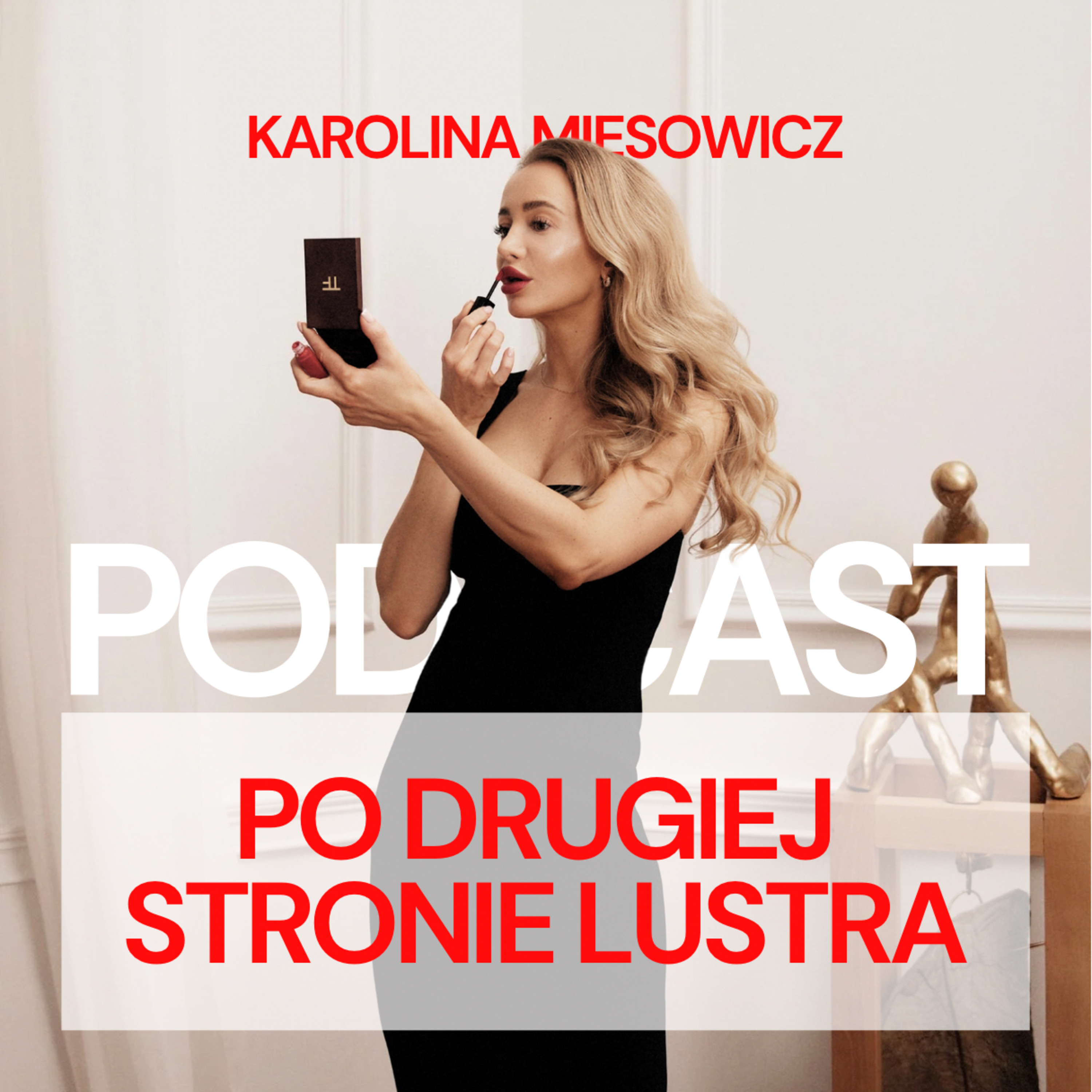 PO DRUGIEJ STRONIE LUSTRA 