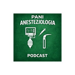 Pani Anestezjologia