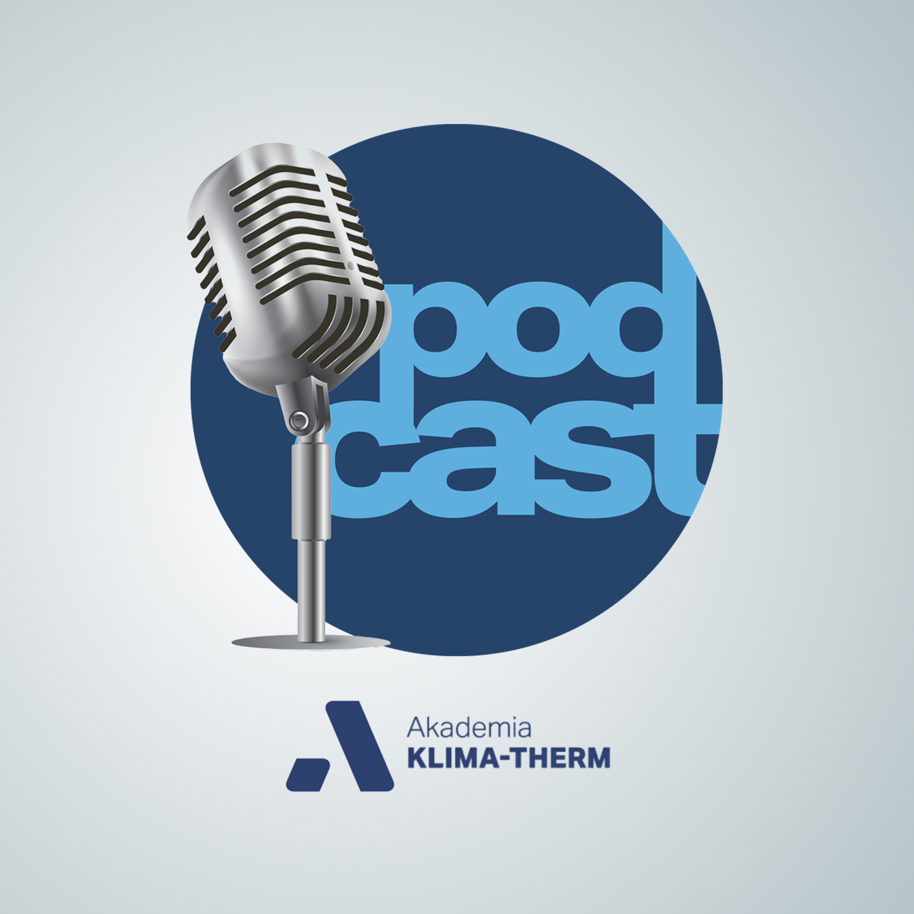 Podcast Akademii Klima-Therm - Komfort w Powietrzu