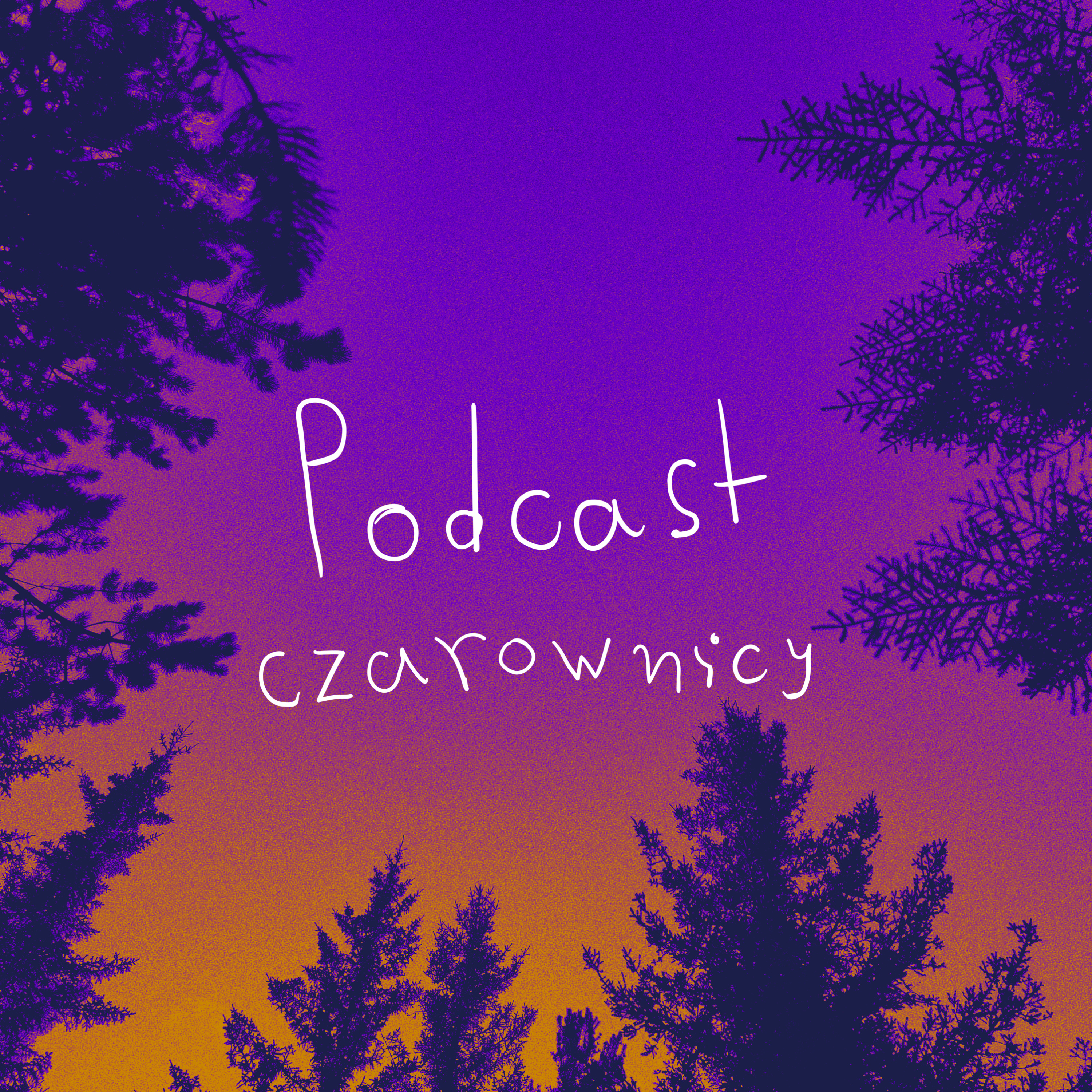 Podcast Czarownicy