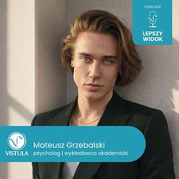 Podcast LEPSZY WIDOK