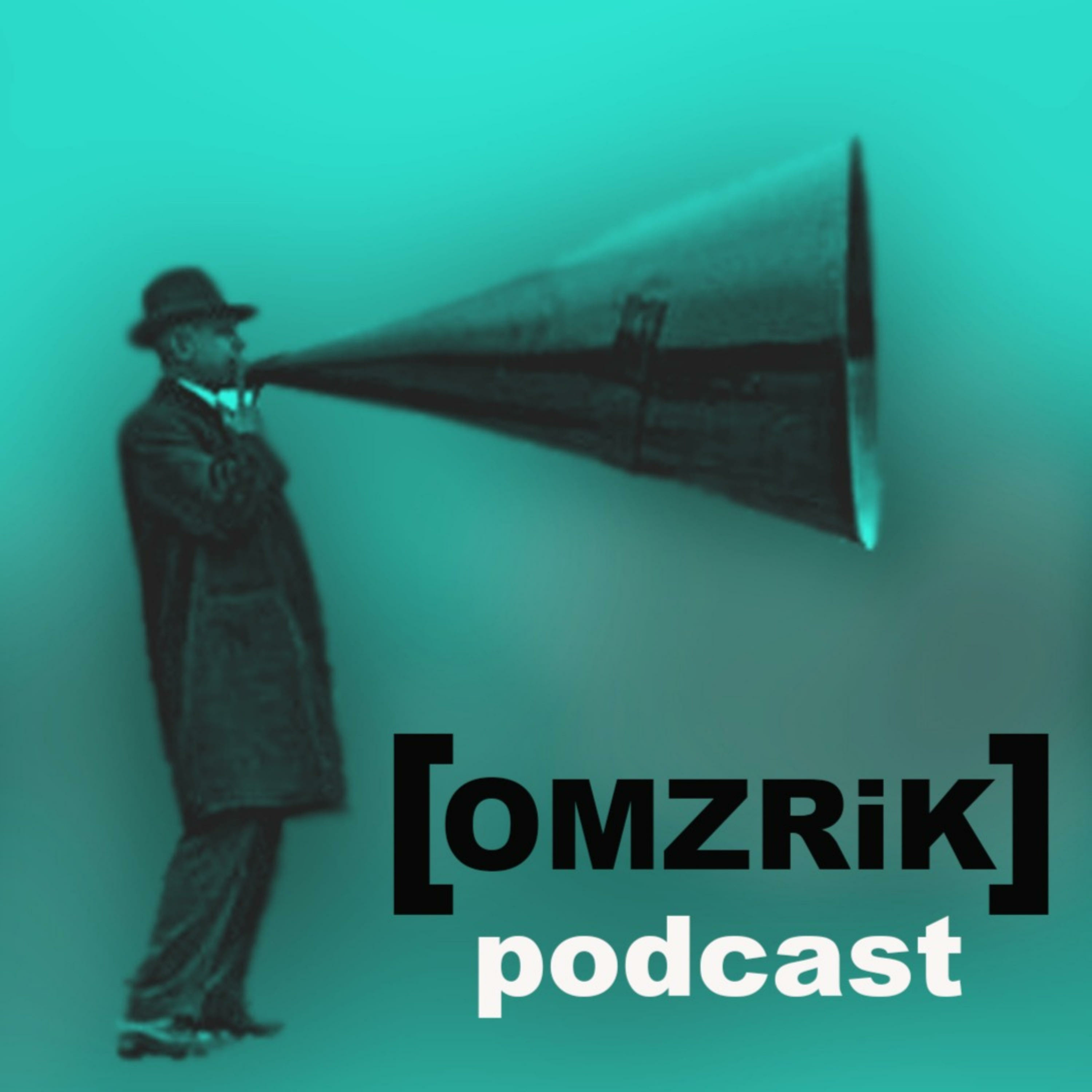 Podcast OMZRiK