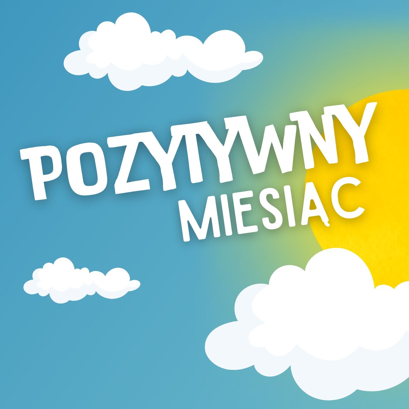Pozytywny miesiąc