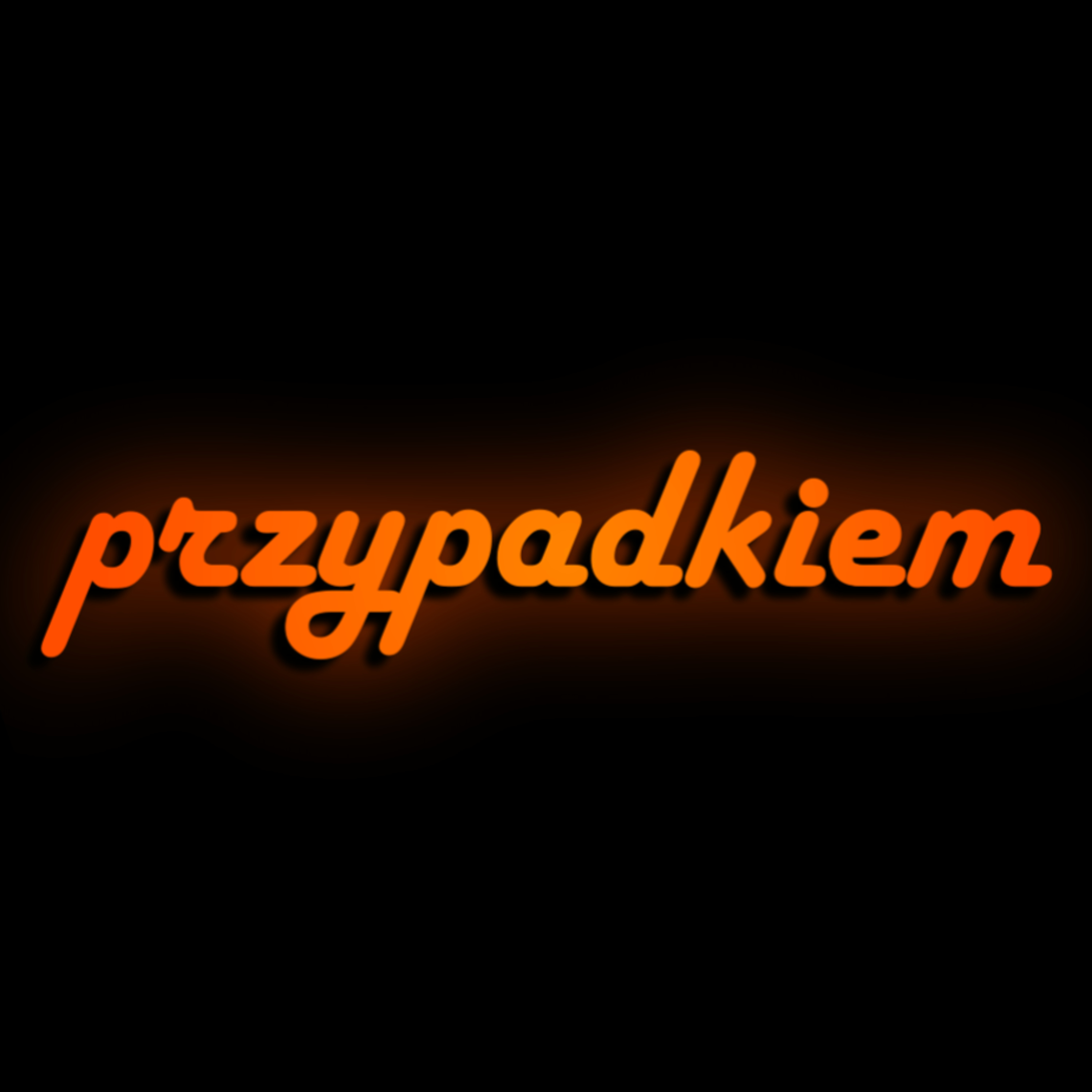 Przypadkiem