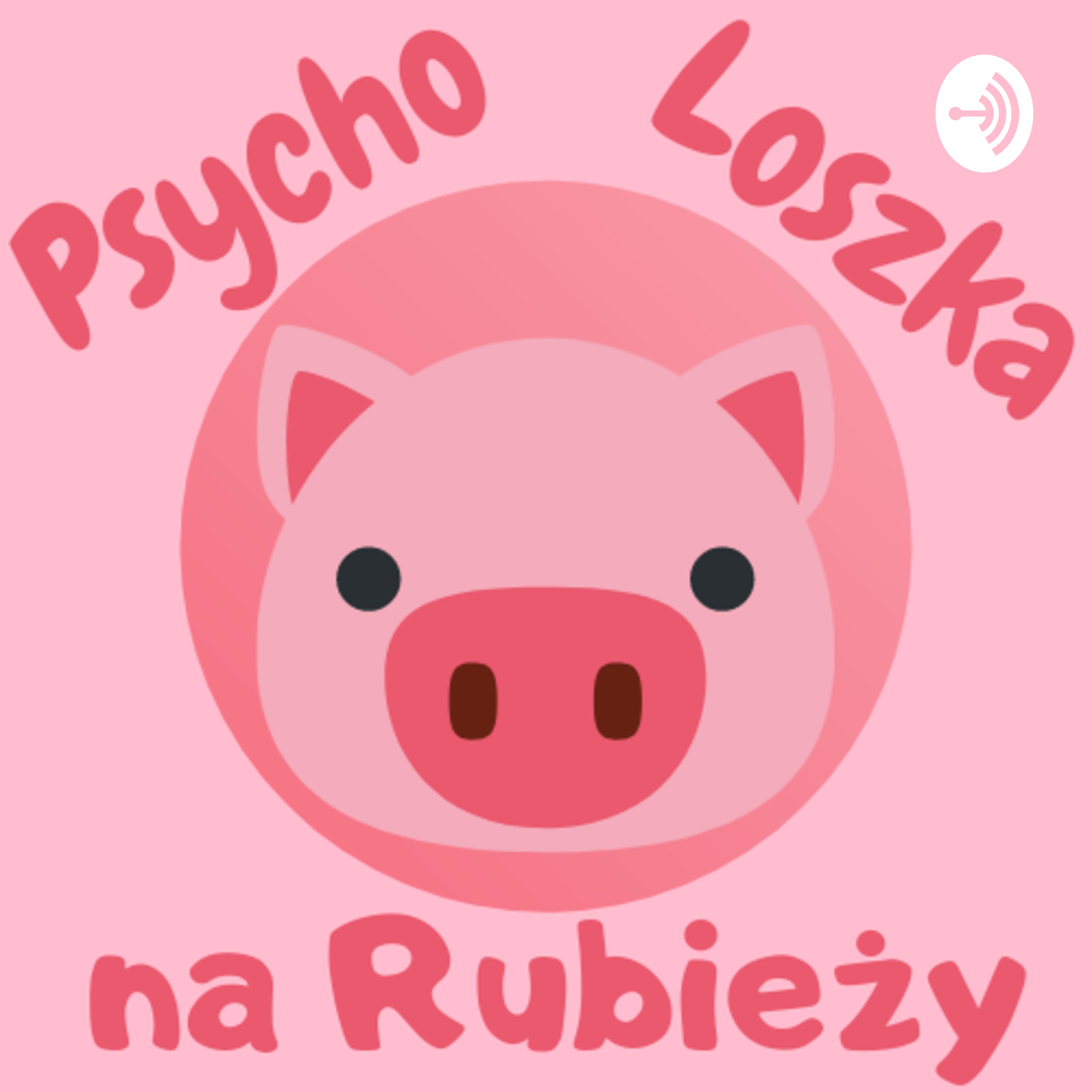 PsychoLoszka na Rubieży