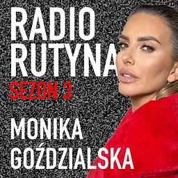 Radio Rutyna - Monika Goździalska