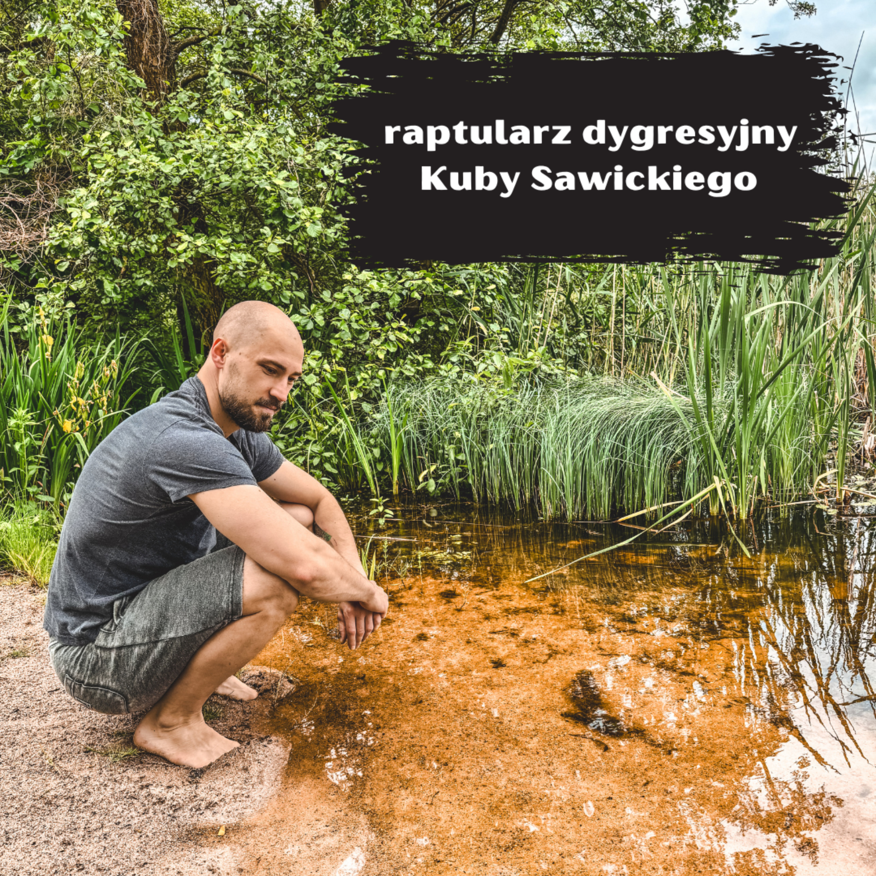 Raptularz dygresyjny Kuby Sawickiego