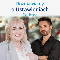 Rozmawiamy o Ustawieniach