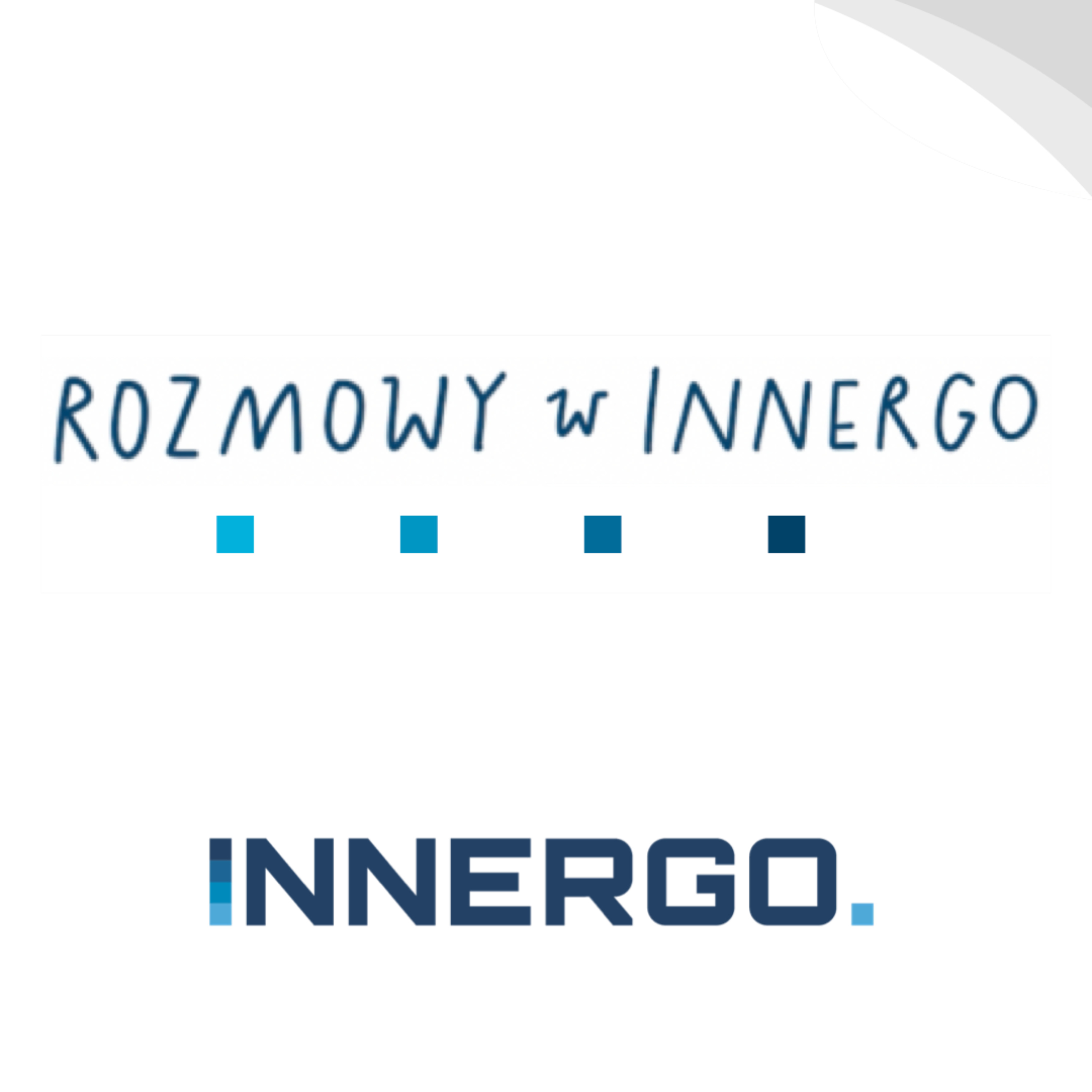 Rozmowy w INNERGO