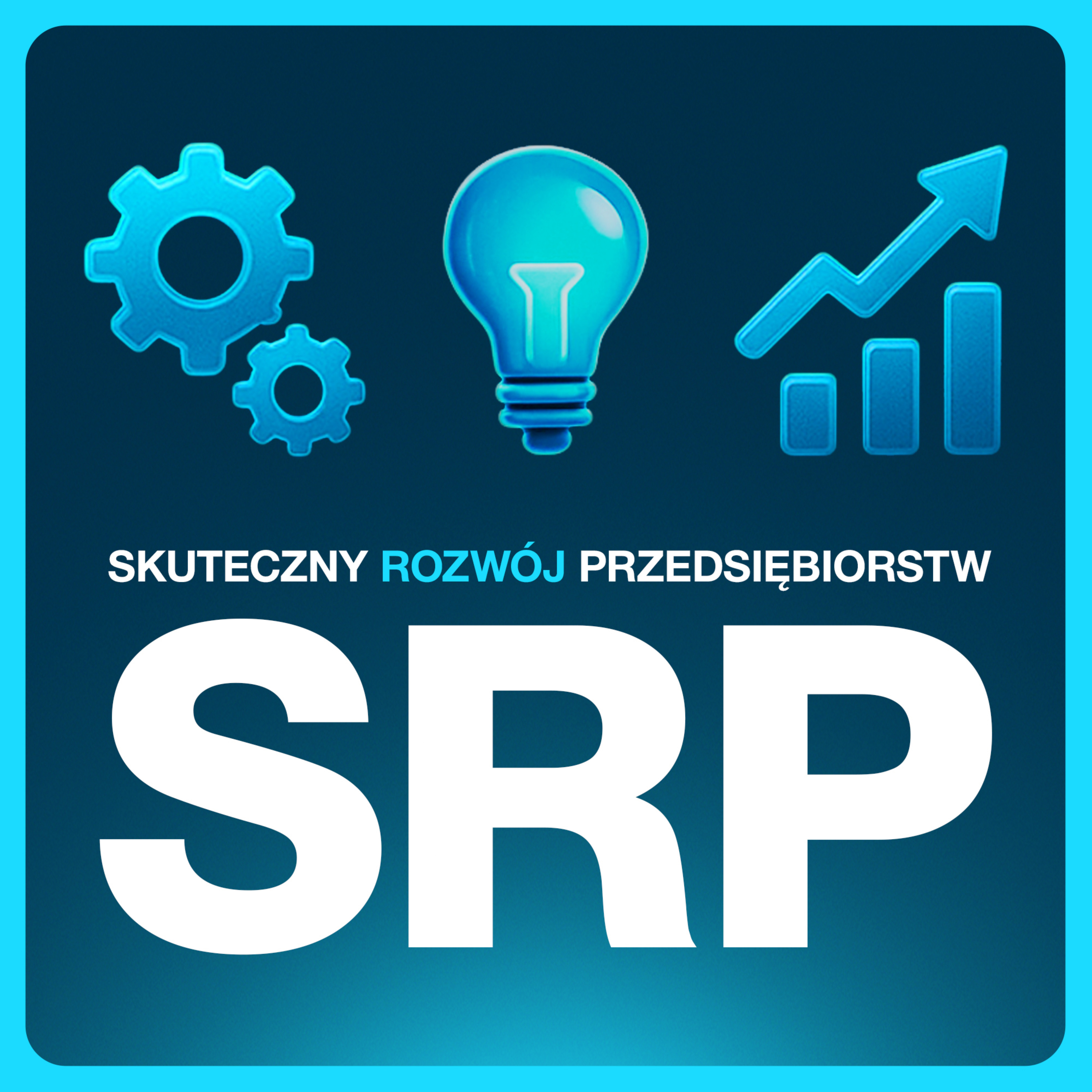 Skuteczny Rozwój Przedsiębiorstw