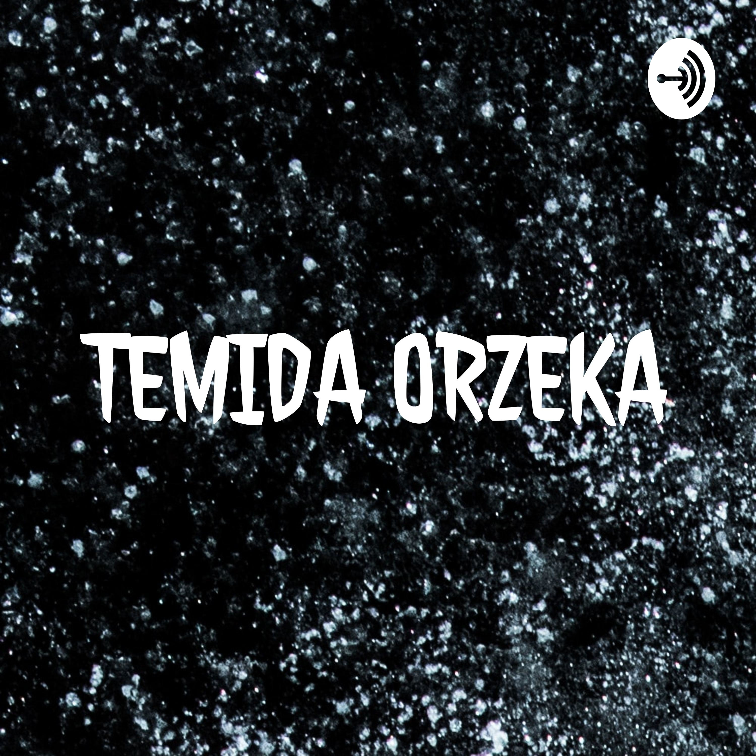 TEMIDA ORZEKA