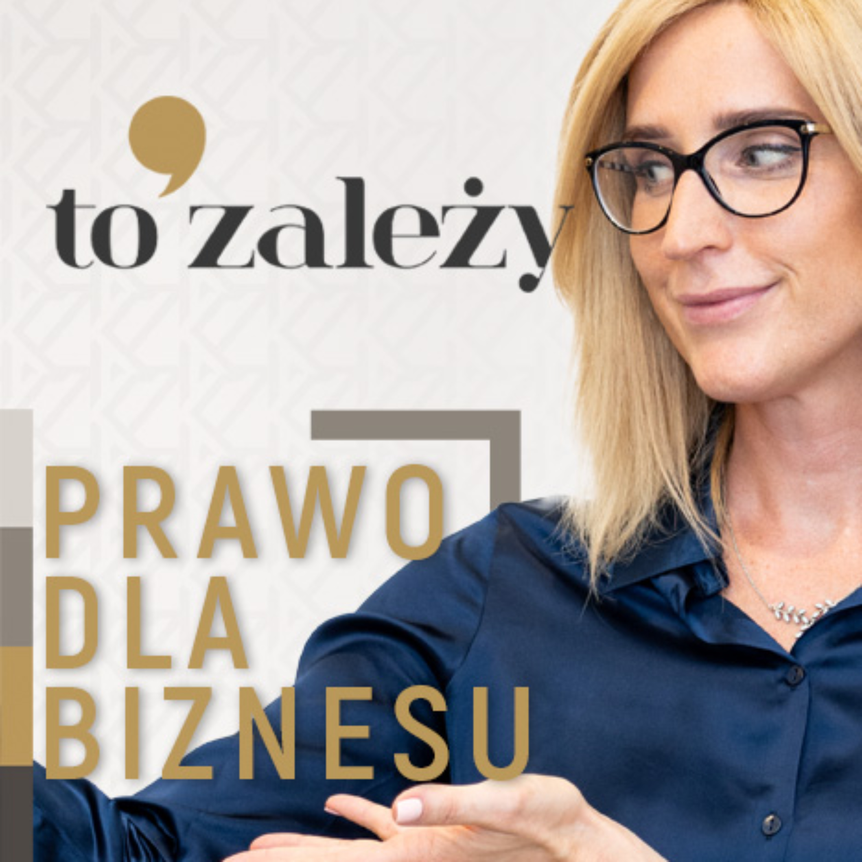 TO ZALEŻY - PRAWO DLA BIZNESU