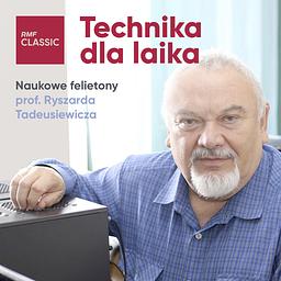 Technika dla laika w RMF Classic