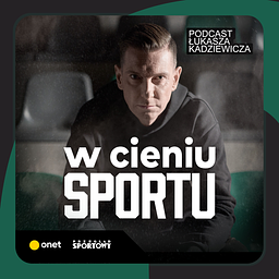 W cieniu sportu