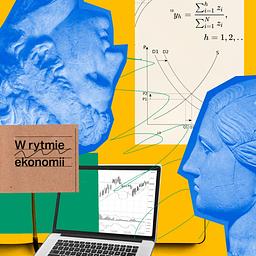 W rytmie ekonomii - The Pulse of Economics
