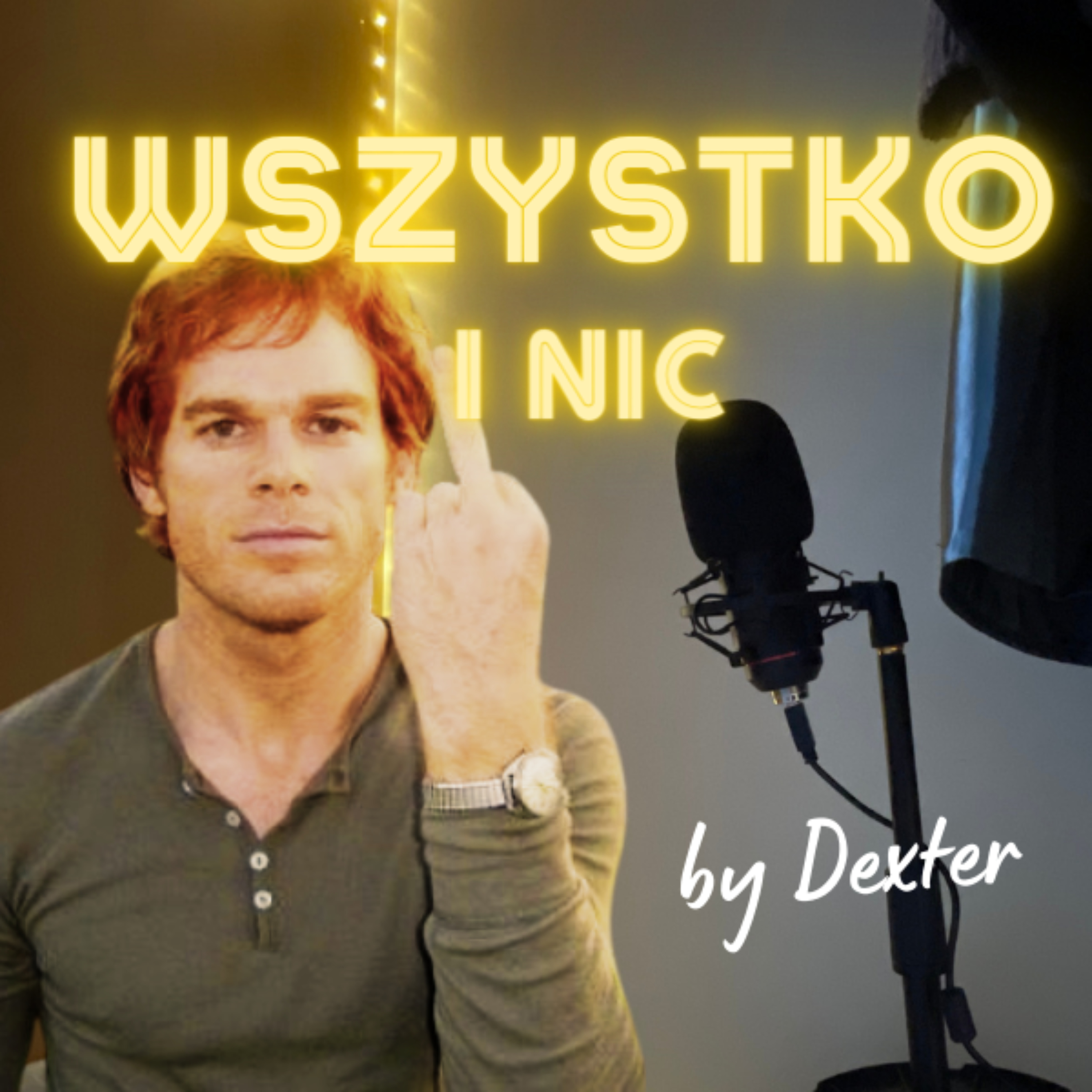 WSZYSTKO I NIC