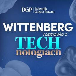 Wittenberg rozmawia o technologiach