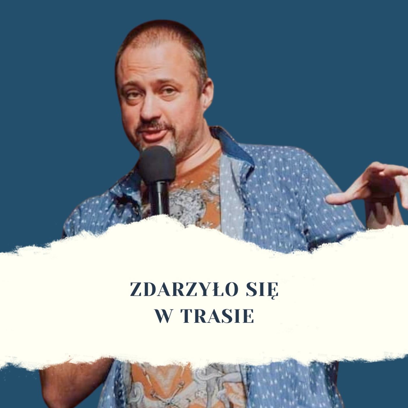 Zdarzyło się w Trasie