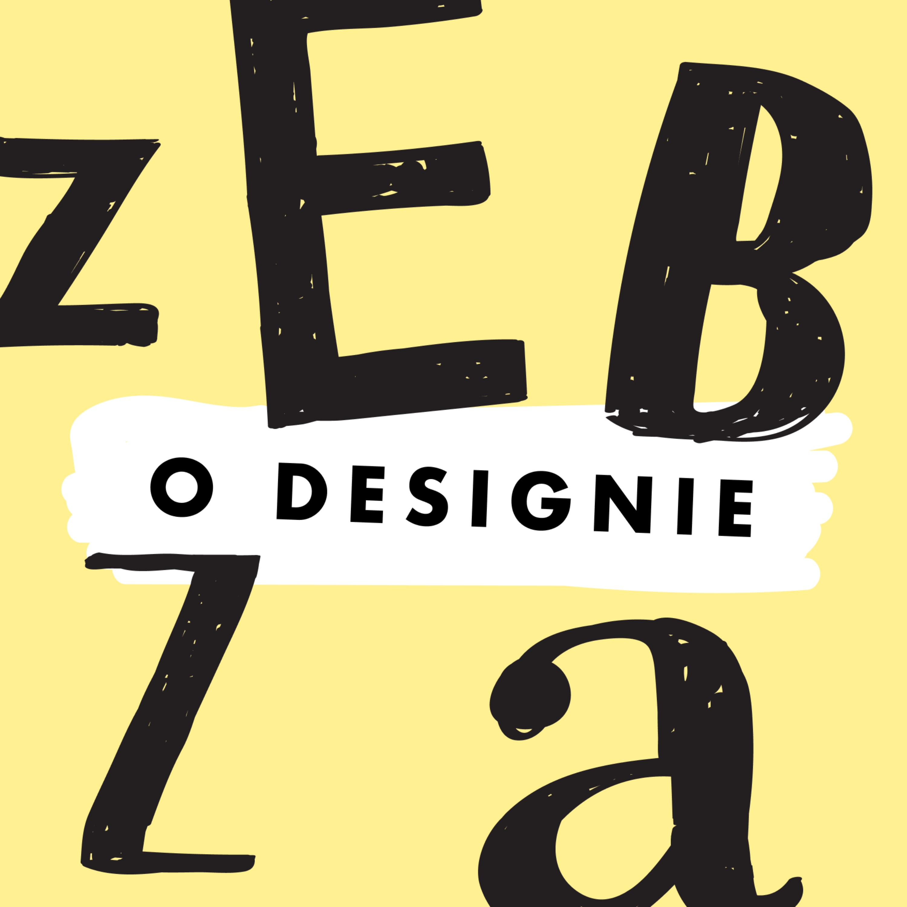 zebza – o designie i technologiach od ludzkiej strony